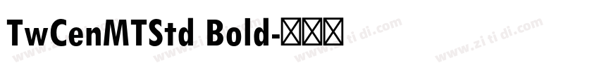 TwCenMTStd Bold字体转换